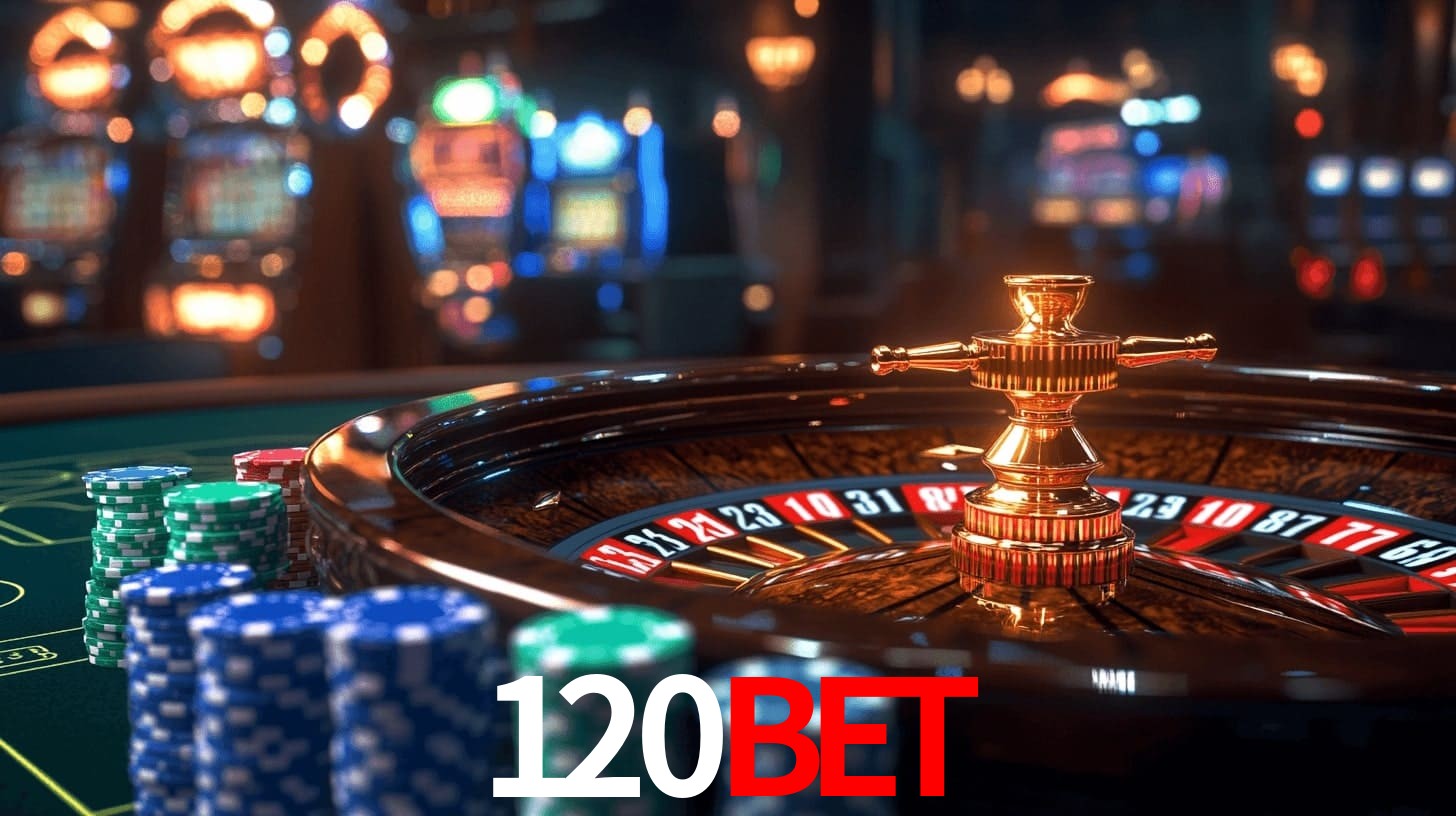 120BET - Cassino VIP Exclusivo - 120BET.COM